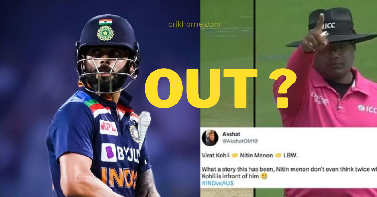 Virat kohli out